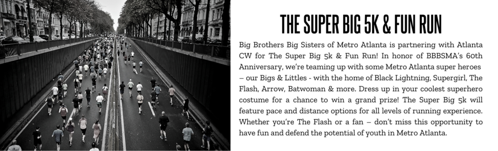 THE SUPER BIG 5K & FUN RUN